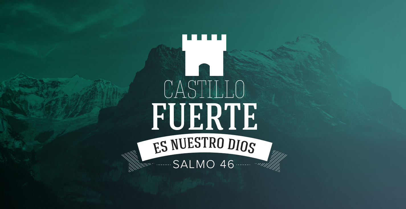 Castillo fuerte es nuestro Dios  Aviva Nuestros Corazones