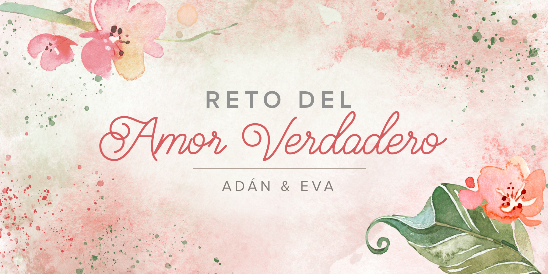 Adan Y Eva Reto Del Amor Verdadero Joven Verdadera Blog