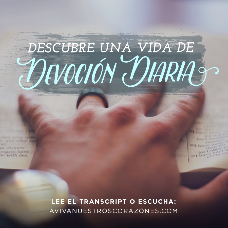 La Práctica De Una Vida De Devoción Diaria Episodios - 